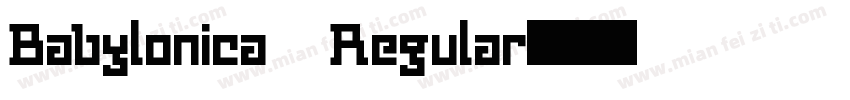Babylonica Regular字体转换